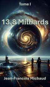 Couverture de 13,8 Milliards Tome 1
